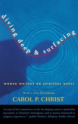 bokomslag Diving Deep & Surfacing: Women Writers on Spiritual Quest