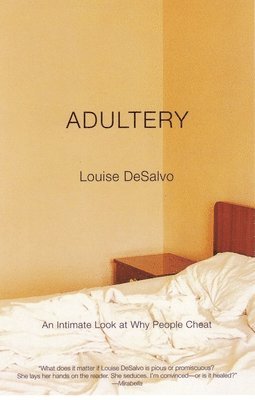 Louise DeSalvo - Adultery, Häftad