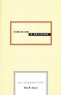 bokomslag Feminism And Religion