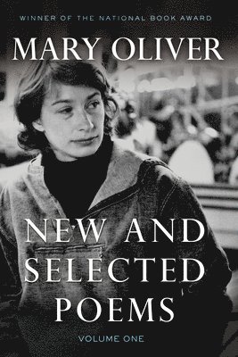 New and Selected Poems, Volume One 1