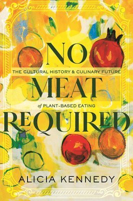 No Meat Required 1