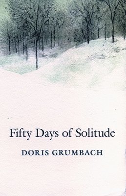 Fifty Days of Solitude 1