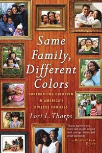bokomslag Same Family, Different Colors