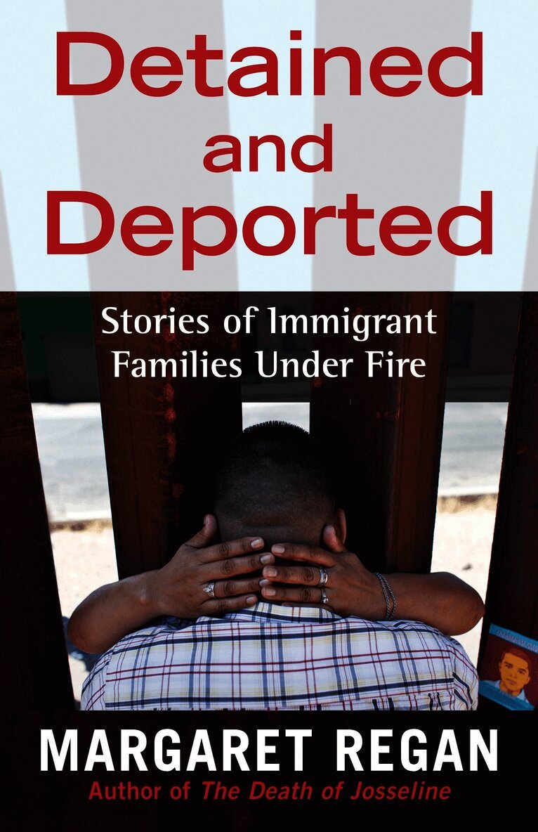 Detained and Deported