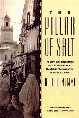Albert Memmi - The Pillar of Salt, Häftad