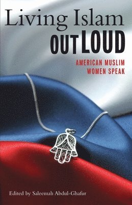 Living Islam Out Loud 1