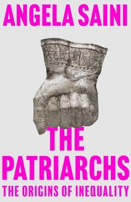 The Patriarchs: The Origins of Inequality 1