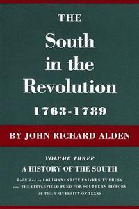 bokomslag The South in the Revolution, 1763-1789