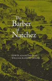 bokomslag Barber of Natchez