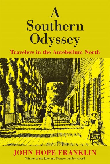 John Hope Franklin - Southern Odyssey, Häftad