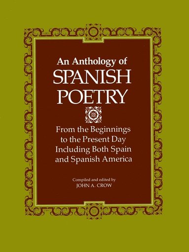 bokomslag An Anthology of Spanish Poetry
