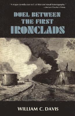 William C. Davis - Duel Between the First Ironclads, Häftad