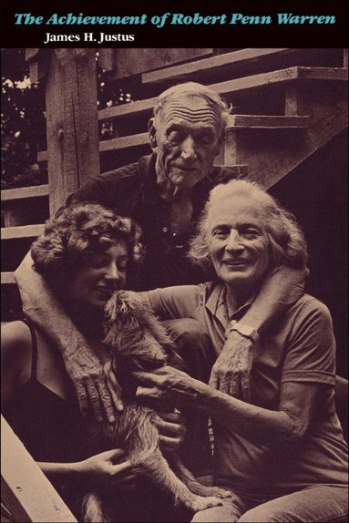 James H. Justus - Achievement of Robert Penn Warren, Häftad