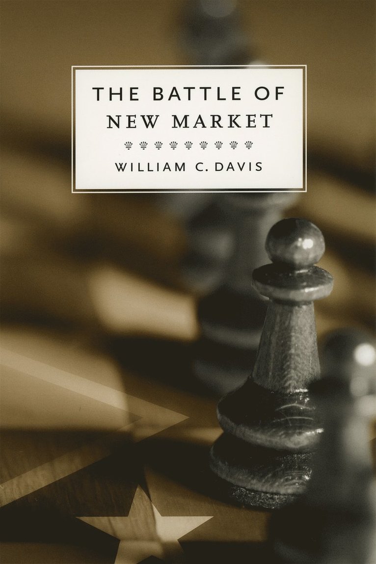 William C. Davis, William C Davis - Battle of New Market, Häftad