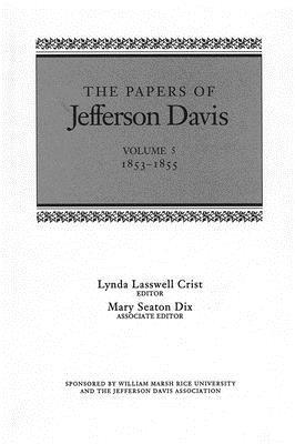 The Papers of Jefferson Davis 1