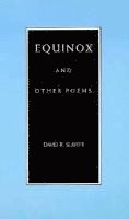 bokomslag Equinox and Other Poems