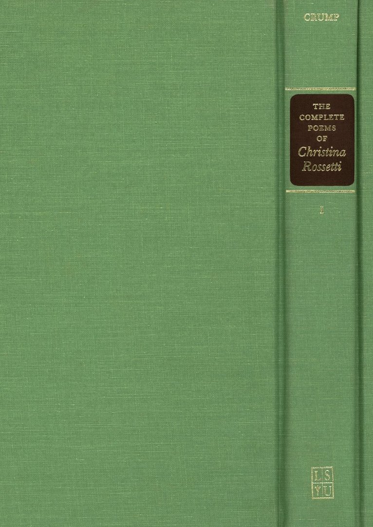 The Complete Poems of Christina Rossetti 1