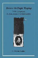 bokomslag Beware the People Weeping: Public Opinion and the Assassination of Abraham Lincoln