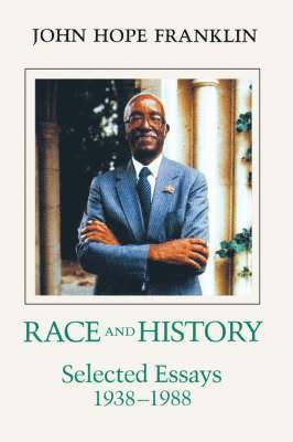 John Hope Franklin - Race and History, Häftad