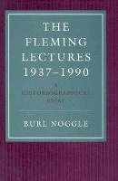 bokomslag The Fleming Lectures, 1937-1990