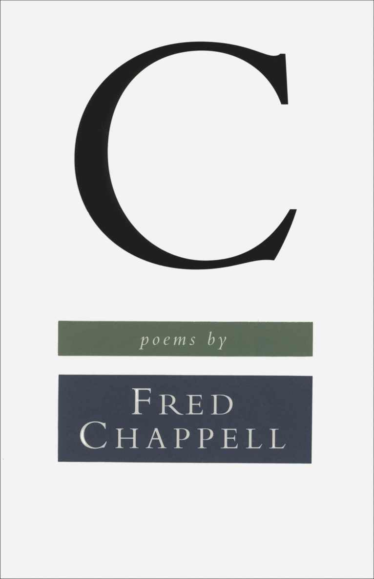 Fred Chappell - C, Häftad