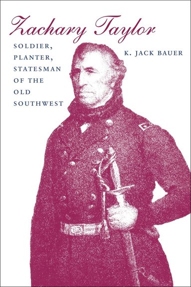 bokomslag Zachary Taylor