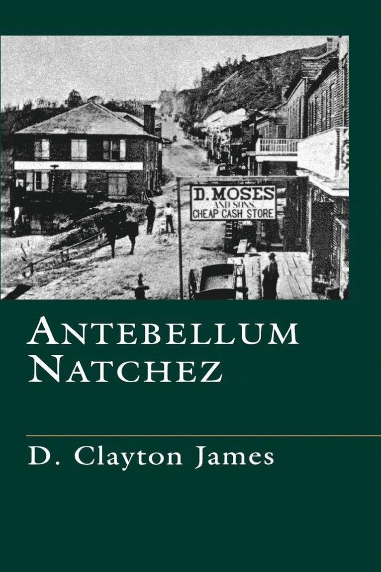 Antebellum Natchez 1