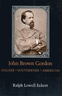 bokomslag John Brown Gordon