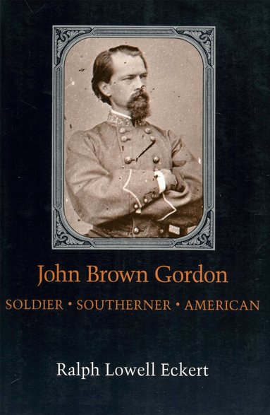 Ralph Lowell Eckert - John Brown Gordon, Häftad