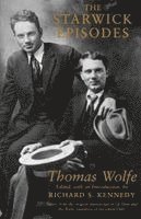 Thomas Wolfe, Thomas Wolfe, Richard S. Kennedy - Starwick Episodes, Häftad