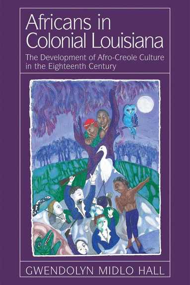 bokomslag Africans in Colonial Louisiana