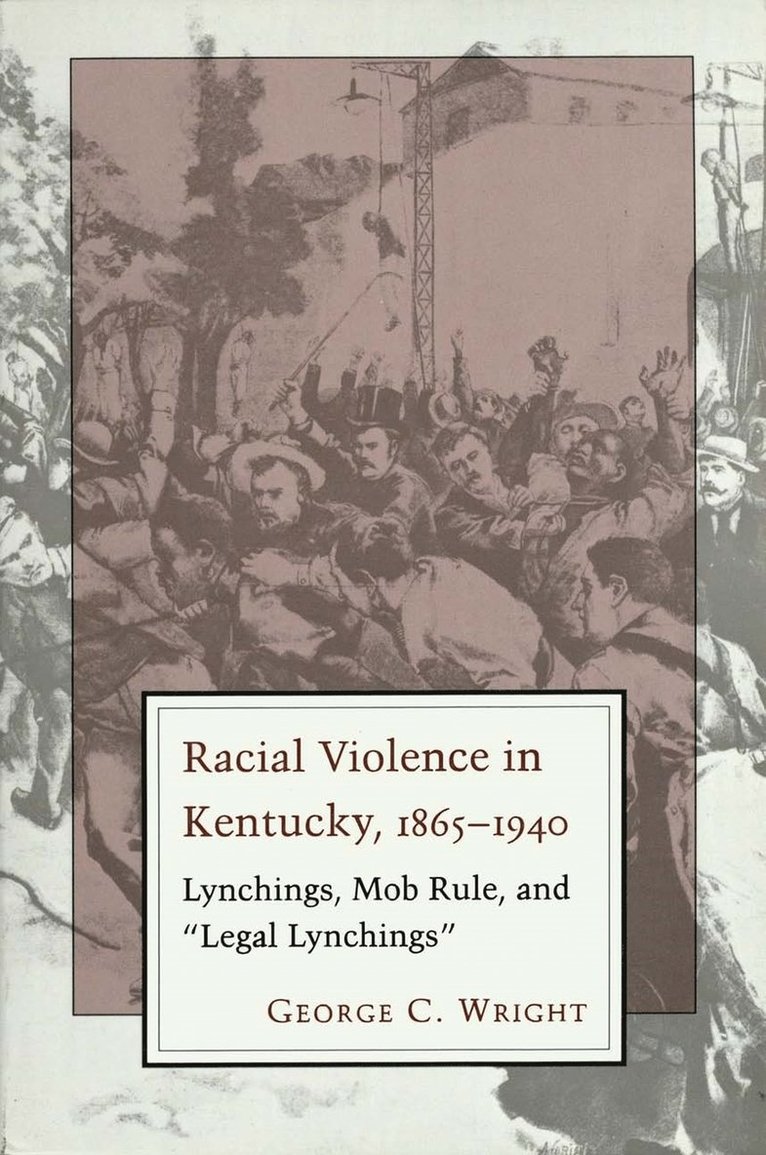 Racial Violence In Kentucky 1