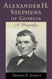 bokomslag Alexander H. Stephens of Georgia