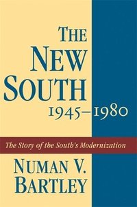 bokomslag The New South, 1945-1980