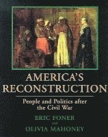bokomslag America's Reconstruction