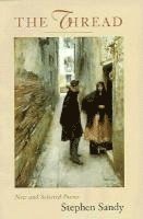 Stephen Sandy - Thread, Häftad