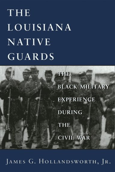 bokomslag Louisiana Native Guards