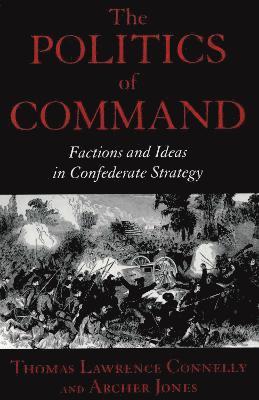 bokomslag The Politics of Command