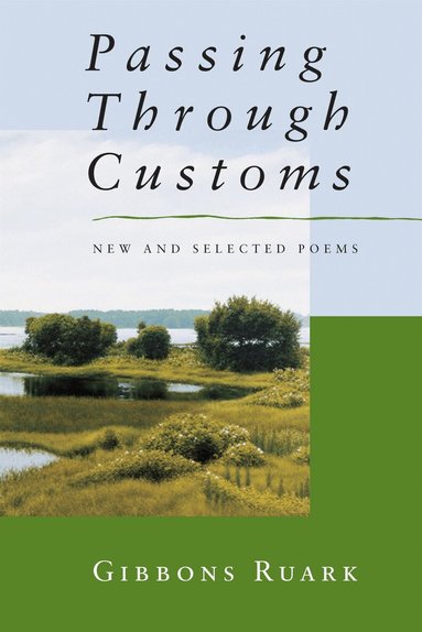 Gibbons Ruark - Passing Through Customs, Häftad