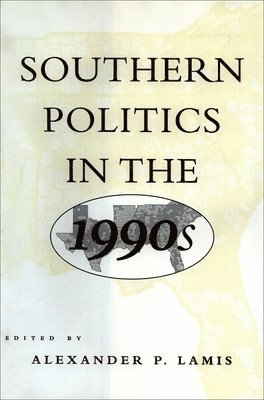 bokomslag Southern Politics in the 1990s