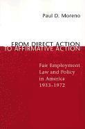 bokomslag From Direct Action to Affirmative Action
