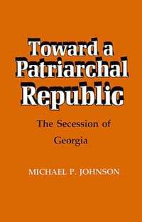 bokomslag Toward a Patriarchal Republic