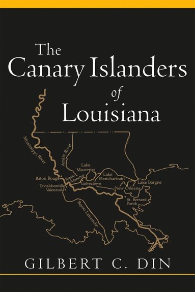 bokomslag Canary Islanders of Louisiana