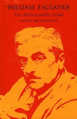 Panthea Reid Broughton - William Faulkner, Häftad