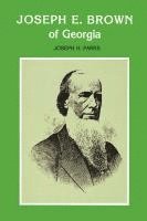 bokomslag Joseph E. Brown of Georgia
