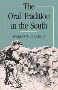 bokomslag Oral Tradition in the South