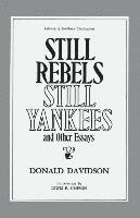 bokomslag Still Rebels, Still Yankees and Other Essays
