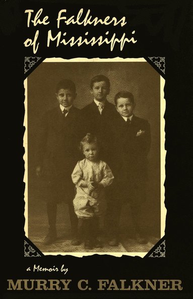 bokomslag Falkners of Mississippi