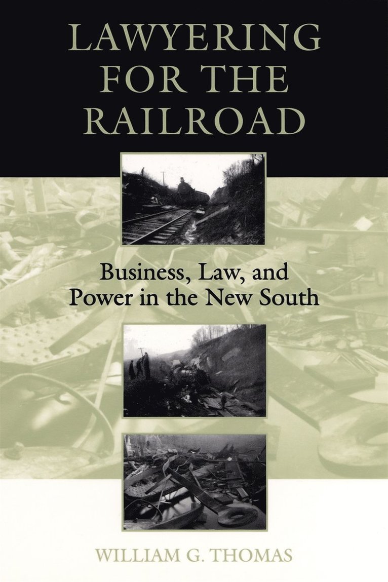 Lawyering for the Railroad 1