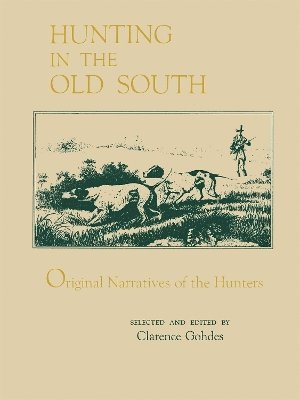Hunting in the Old South